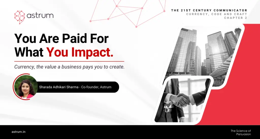 You Are Paid for What You Impact
